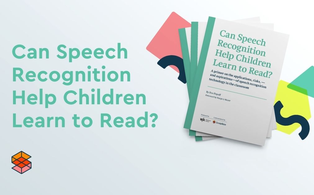 Image says, "Can Speech Recognition Help Children Learn to Read?" and includes cover of the front page of a whitepaper.