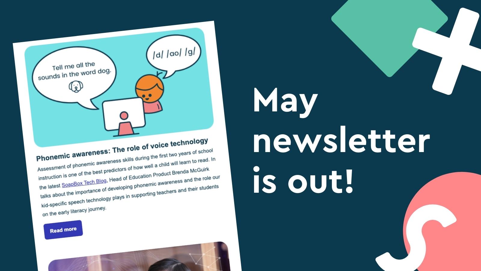 An image with text that says, "May newsletter is out!" The image also includes a screenshot of an email newsletter.