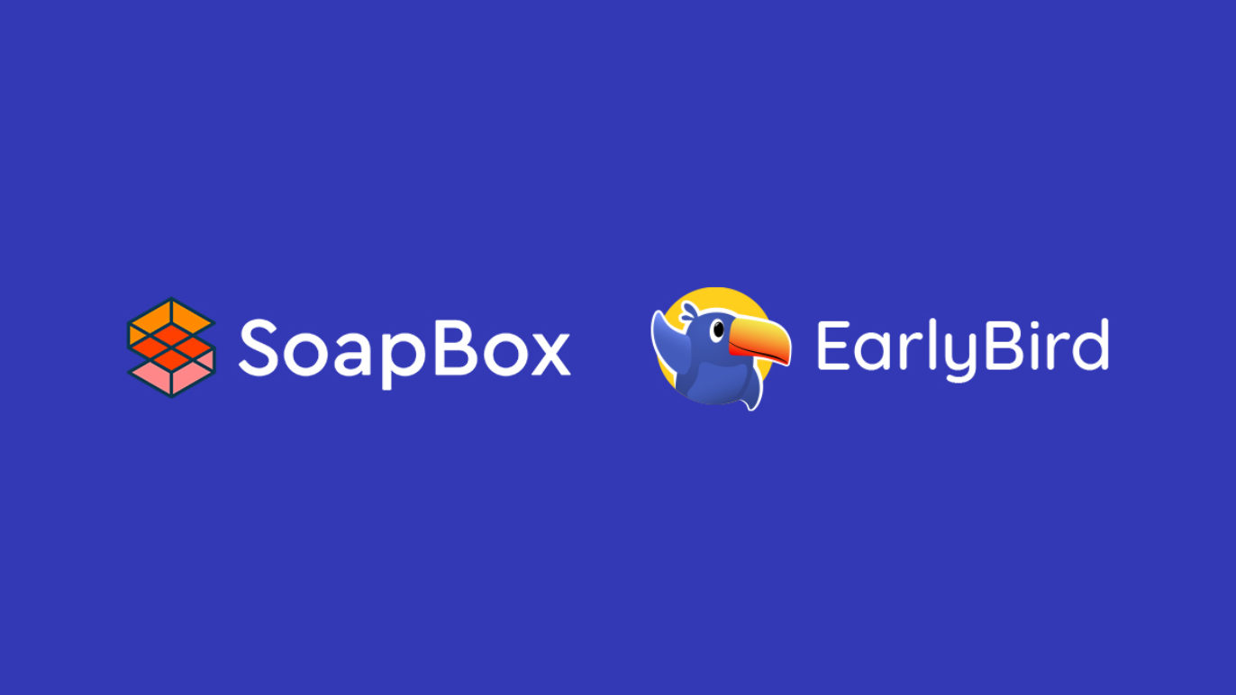 An image with the SoapBox and EarlyBird logos.