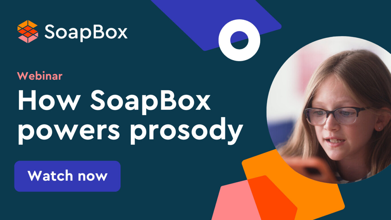 An image with text that says, "SoapBox, webinar, How SoapBox Powers Prosody, watch now."